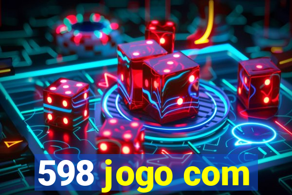 598 jogo com