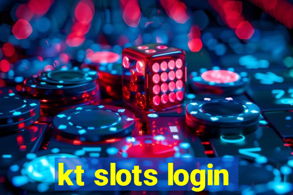 kt slots login