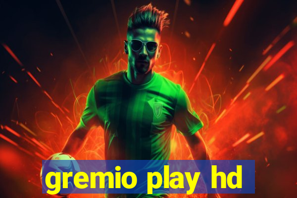 gremio play hd