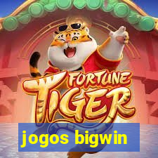 jogos bigwin