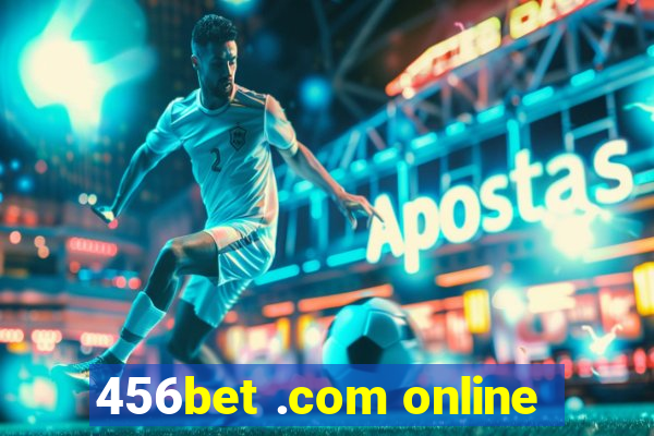 456bet .com online