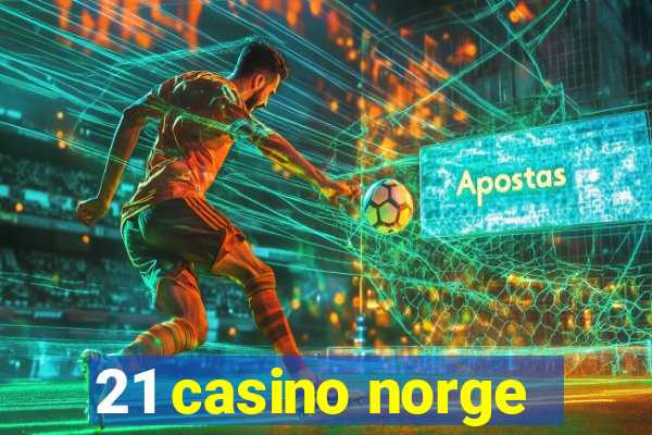 21 casino norge