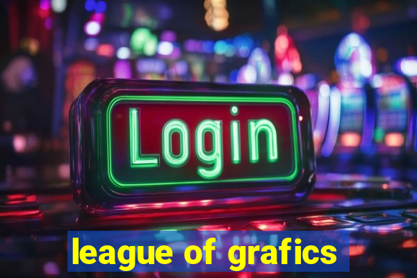 league of grafics