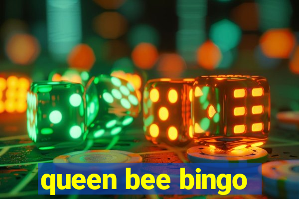 queen bee bingo