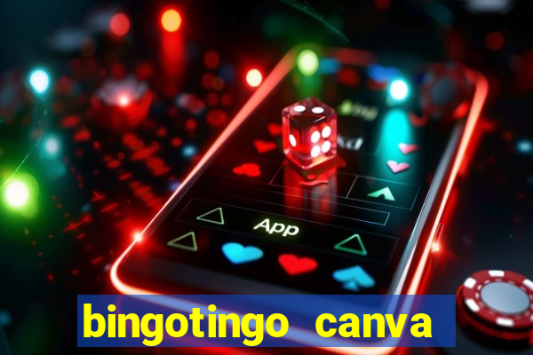 bingotingo canva pro gratis