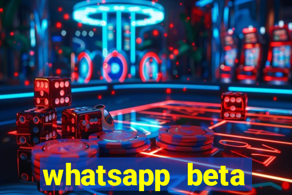 whatsapp beta 3.3.10 instalar