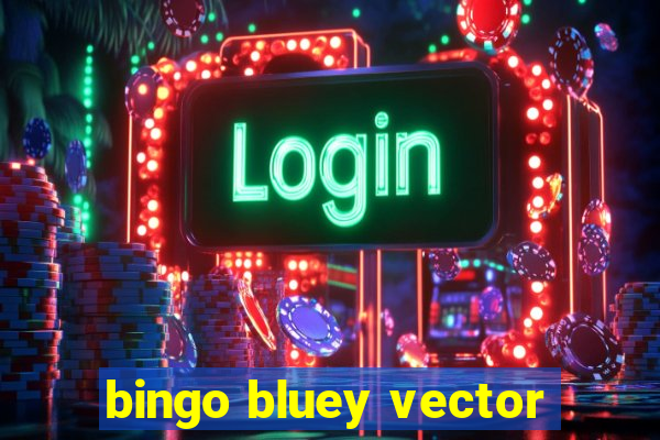 bingo bluey vector