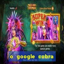 o google cobra taxa de saque de jogos