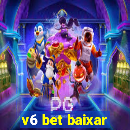 v6 bet baixar