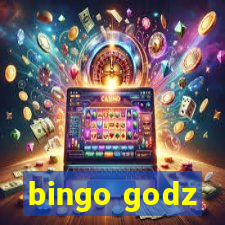 bingo godz