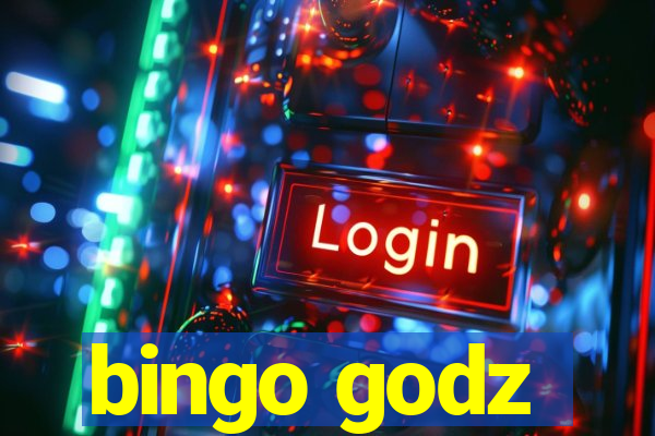 bingo godz