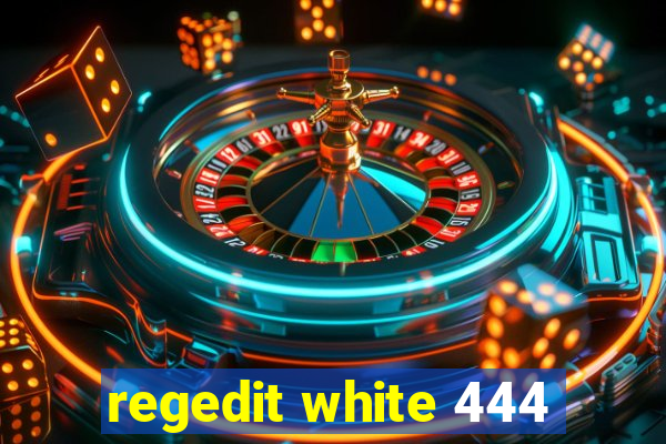 regedit white 444