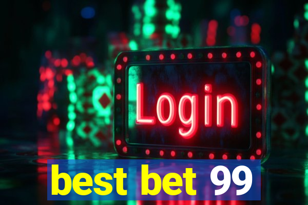 best bet 99