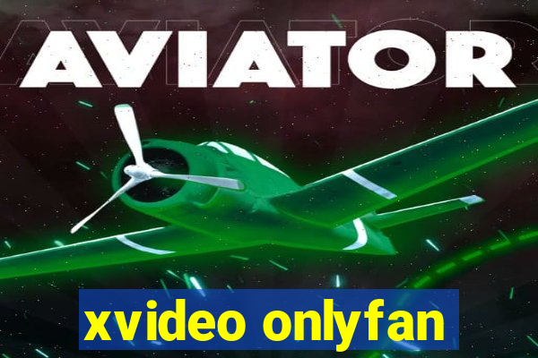 xvideo onlyfan