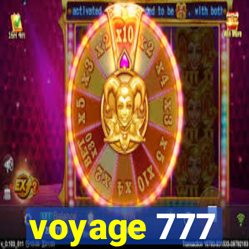 voyage 777