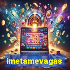 imetamevagas