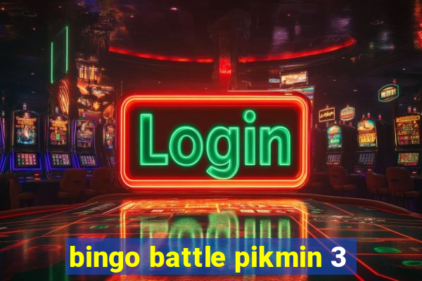 bingo battle pikmin 3