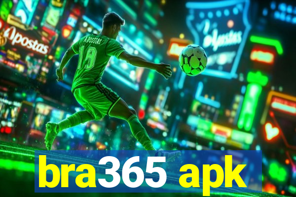 bra365 apk