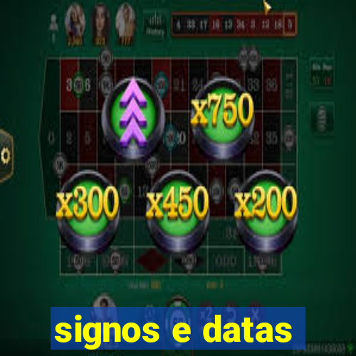 signos e datas