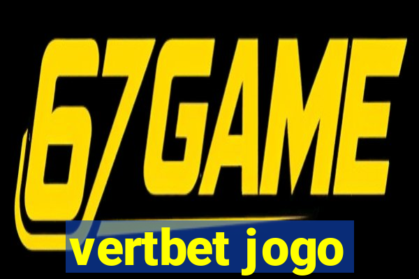 vertbet jogo