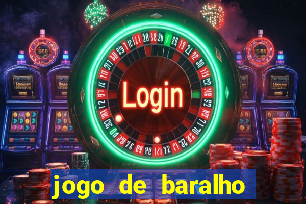 jogo de baralho valendo dinheiro