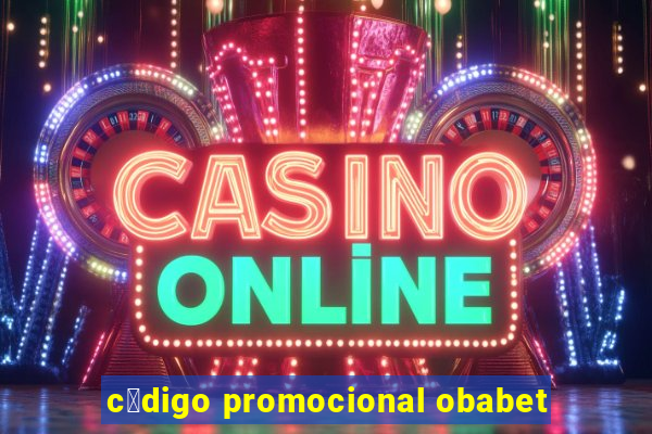 c贸digo promocional obabet