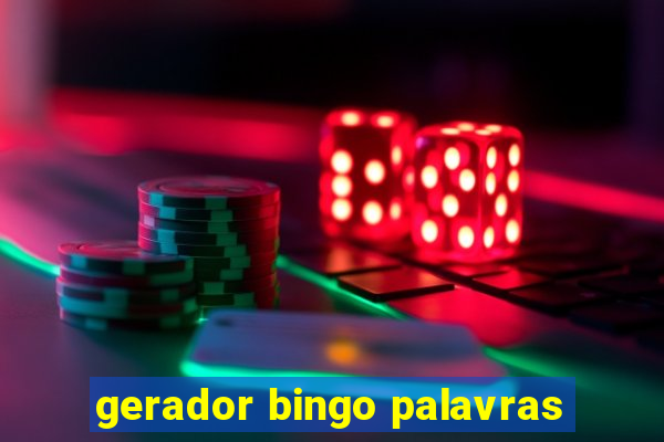 gerador bingo palavras