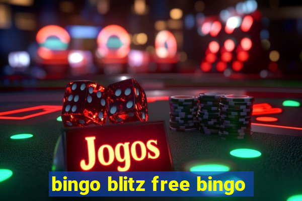 bingo blitz free bingo