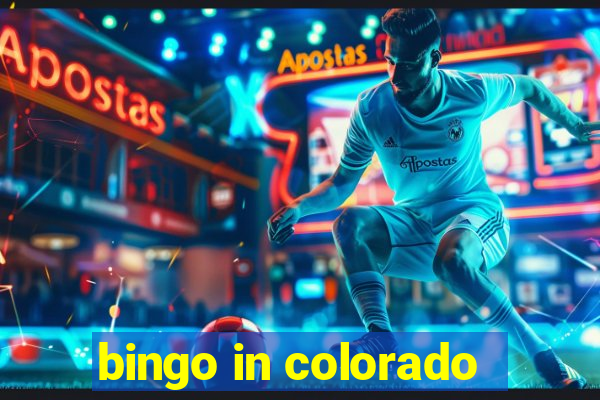 bingo in colorado