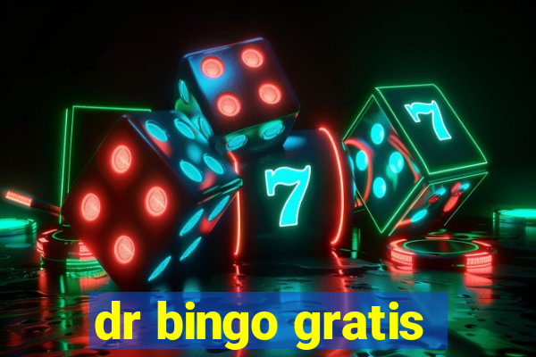 dr bingo gratis