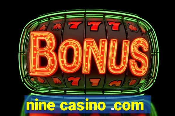 nine casino .com