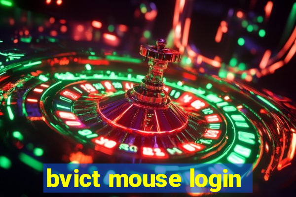 bvict mouse login