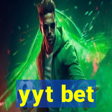 yyt bet