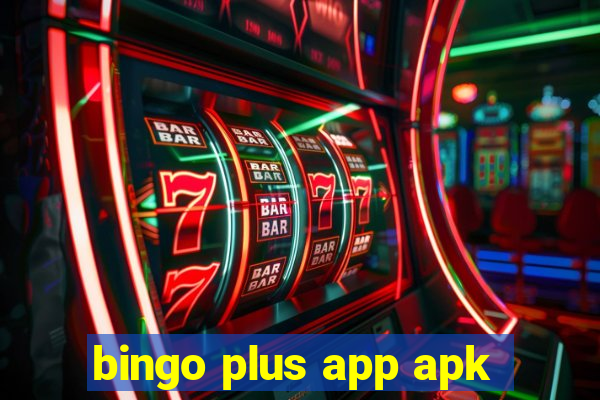 bingo plus app apk