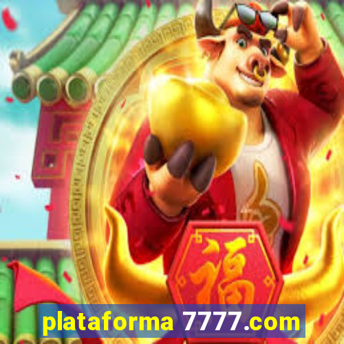 plataforma 7777.com