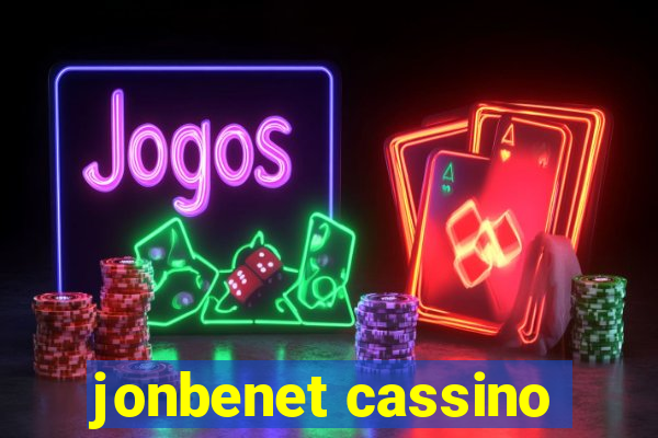 jonbenet cassino