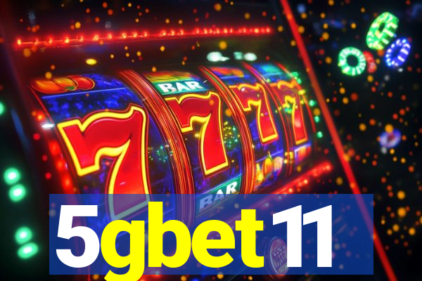 5gbet11