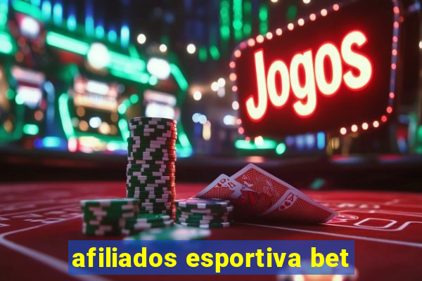 afiliados esportiva bet