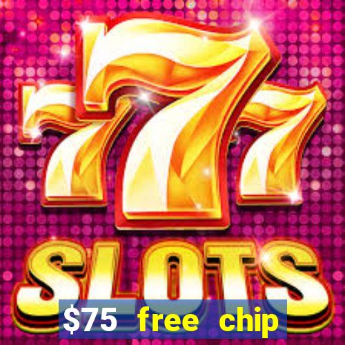 $75 free chip funclub casino