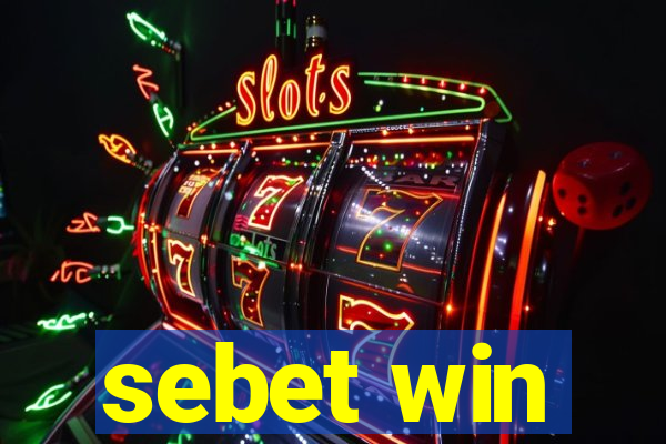 sebet win