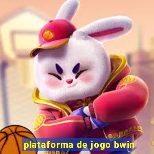 plataforma de jogo bwin