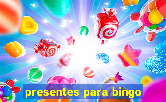 presentes para bingo