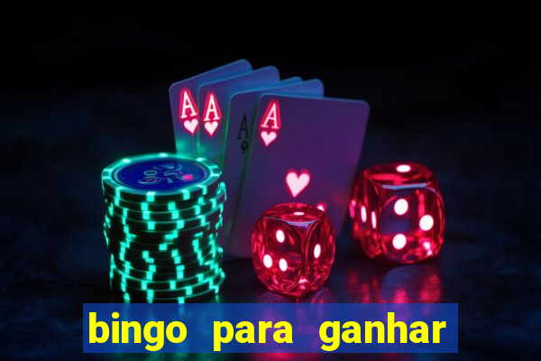 bingo para ganhar dinheiro de verdade pix