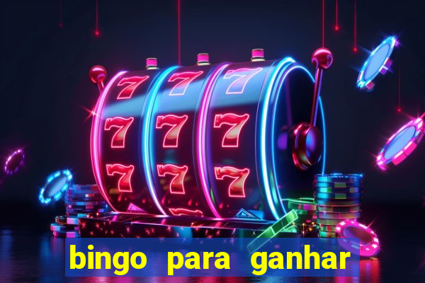 bingo para ganhar dinheiro de verdade pix