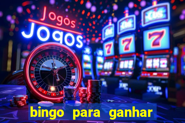 bingo para ganhar dinheiro de verdade pix