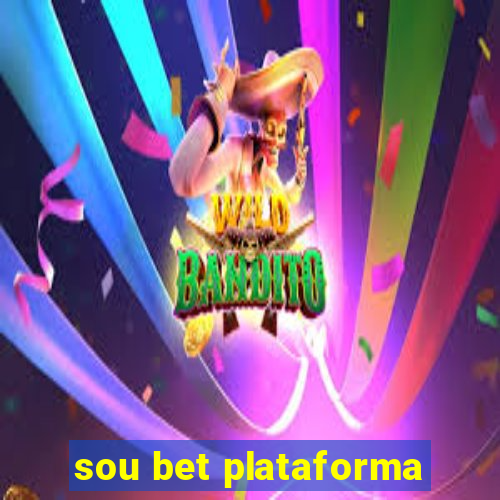 sou bet plataforma