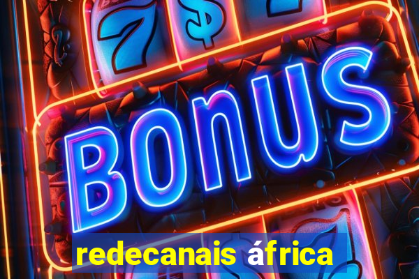 redecanais áfrica