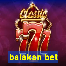 balakan bet