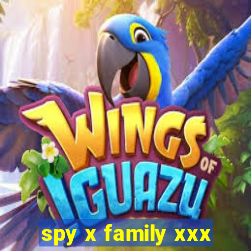 spy x family xxx