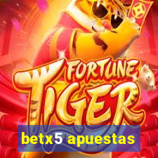 betx5 apuestas